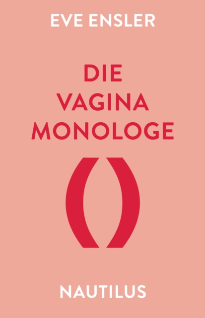 Die Vagina-Monologe