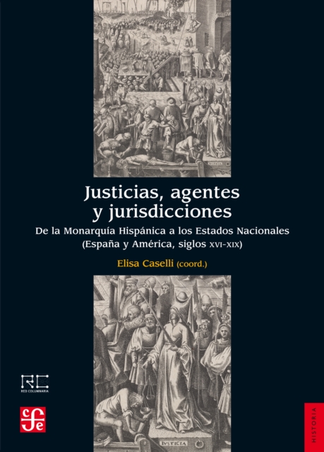 Justicias, agentes y jurisdicciones