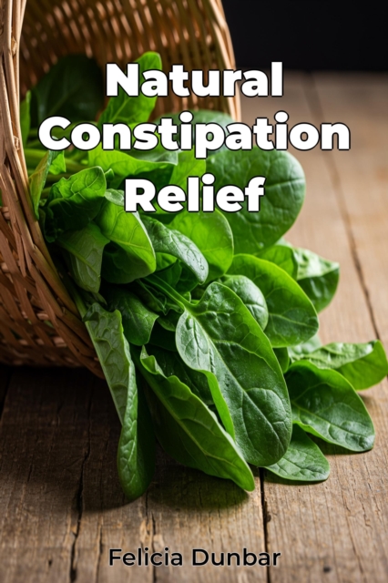 Natural Constipation Relief