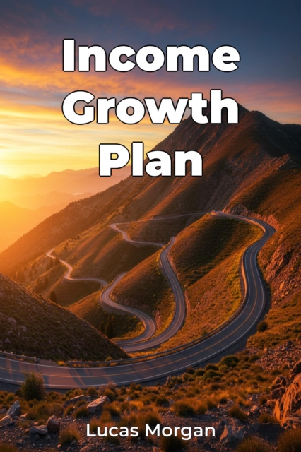 Income Growth Plan