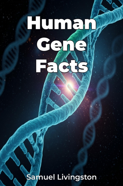 Human Gene Facts