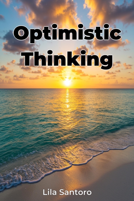 Optimistic Thinking