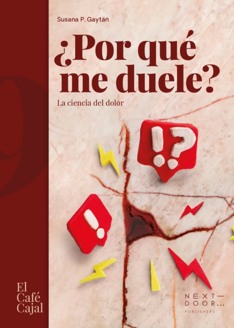 ¿Por qué me duele?