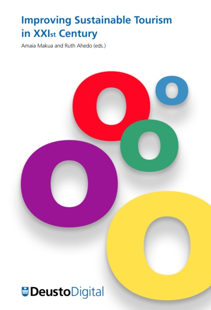 Improving Sustainable Tourism in XXIst Century