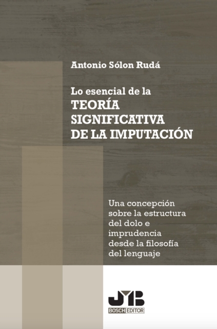 Lo esencial de la teoría significativa de la imputación