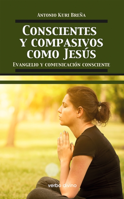 Conscientes y compasivos como Jesús