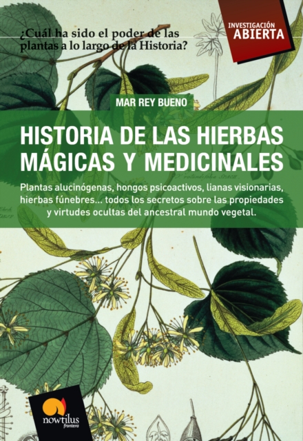 Historia de las Hierbas Mágicas y Medicinales
