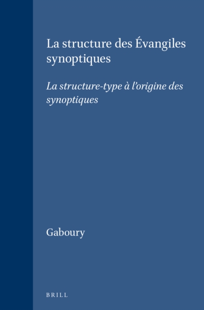 structure des Evangiles synoptiques