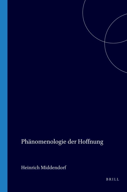 Phanomenologie der Hoffnung