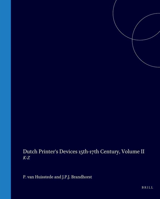 Dutch Printer's Devices 15th-17th Century