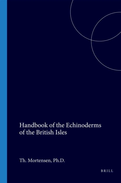 Handbook of the Echinoderms of the British Isles