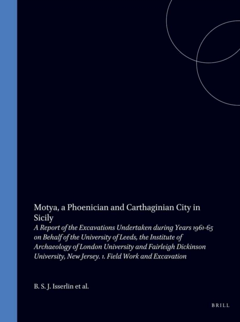 Motya, a Phoenician and Carthaginian City in Sicily