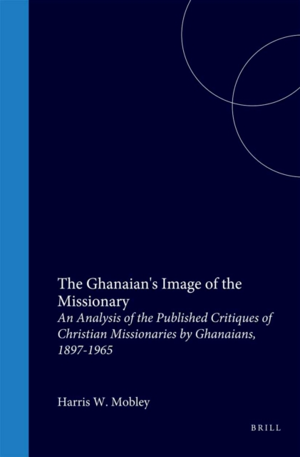 Ghanaian's Image of the Missionary