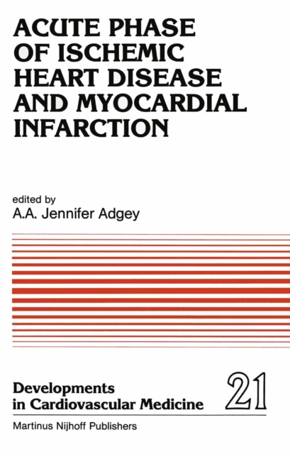 Acute Phase of Ischemic Heart Disease and Myocardial Infarction