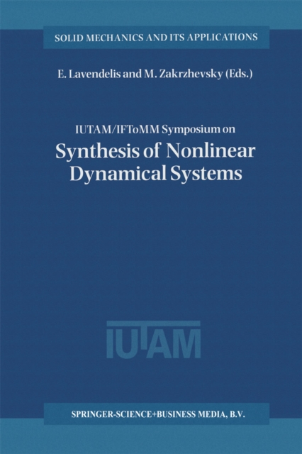 IUTAM / IFToMM Symposium on Synthesis of Nonlinear Dynamical Systems