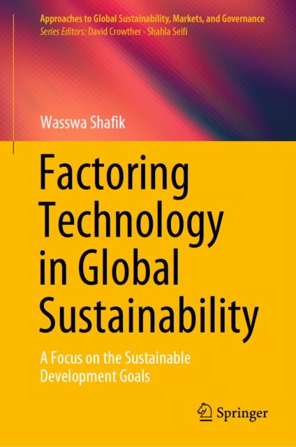 Factoring Technology in Global Sustainability