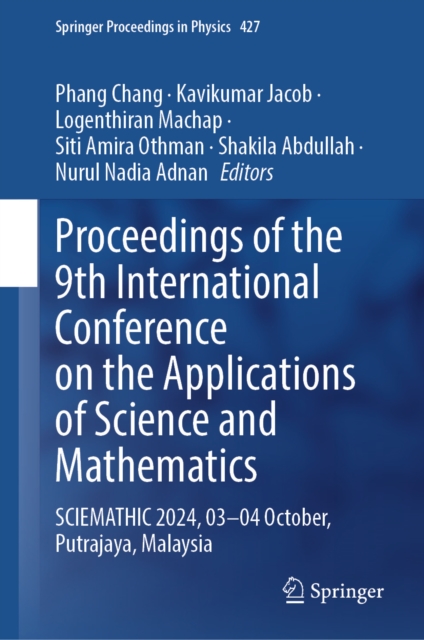 Proceedings of the 9th International Conference on the Applications of Science and Mathematics