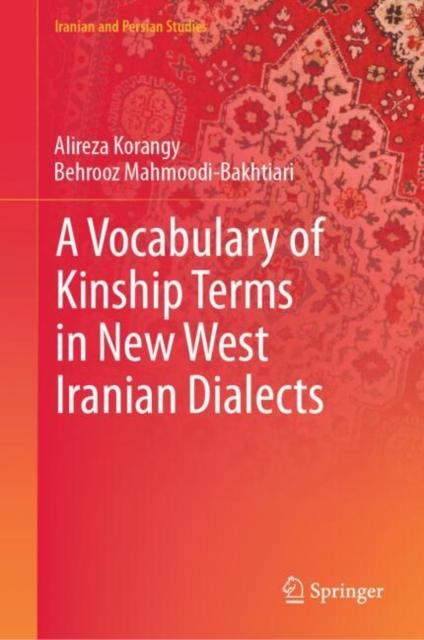 Vocabulary of Kinship Terms in New West Iranian Dialects