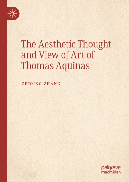 Aesthetic Thought and View of Art of Thomas Aquinas