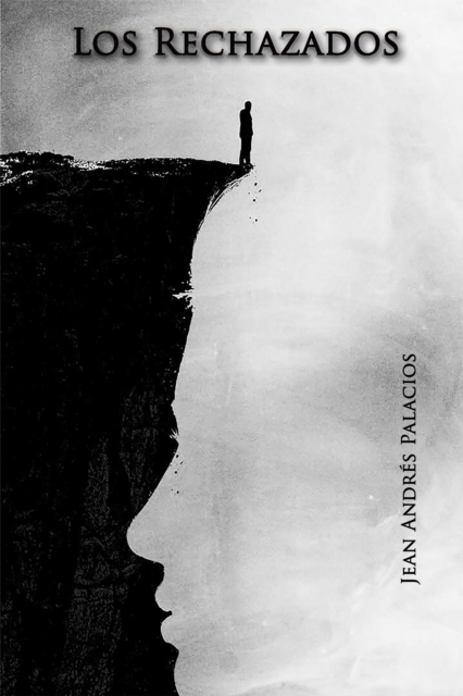 Los rechazados