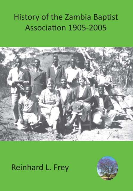 History of the Zambia Baptist Associatio