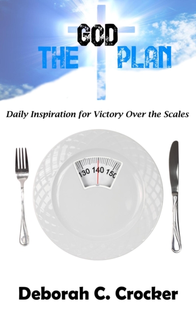 God Plan: Daily Inspiration for Victory Over the Scales