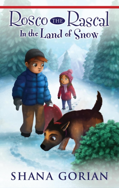 Rosco the Rascal In the Land of Snow