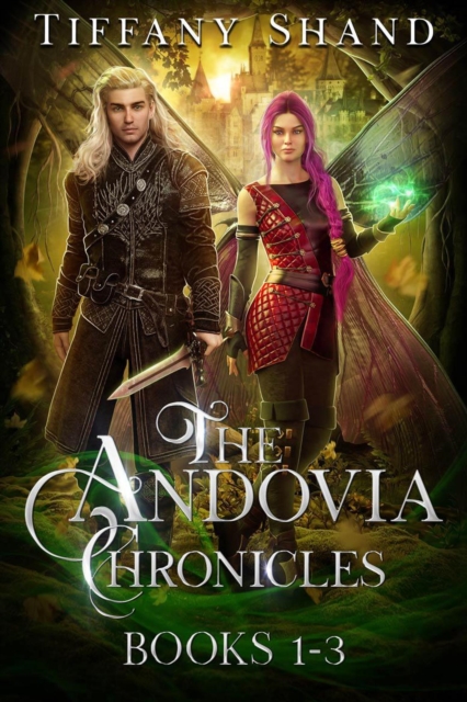 Andovia Chronicles Books 1-3