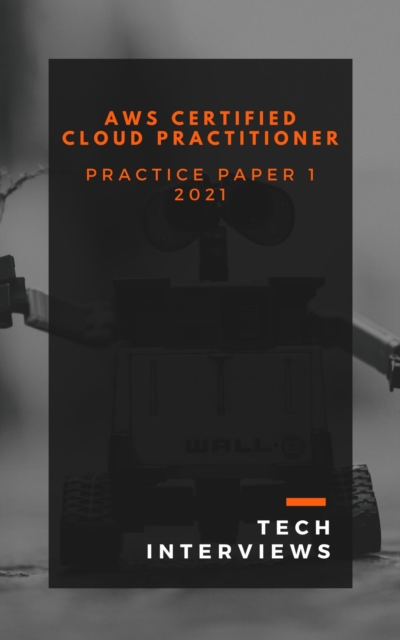 AWS Certified Cloud Practitioner - Practice Paper 1