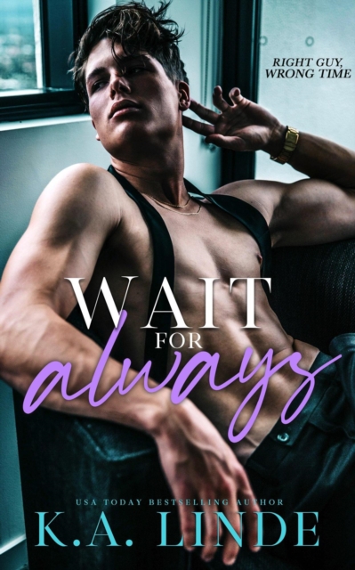 Wait for Always
