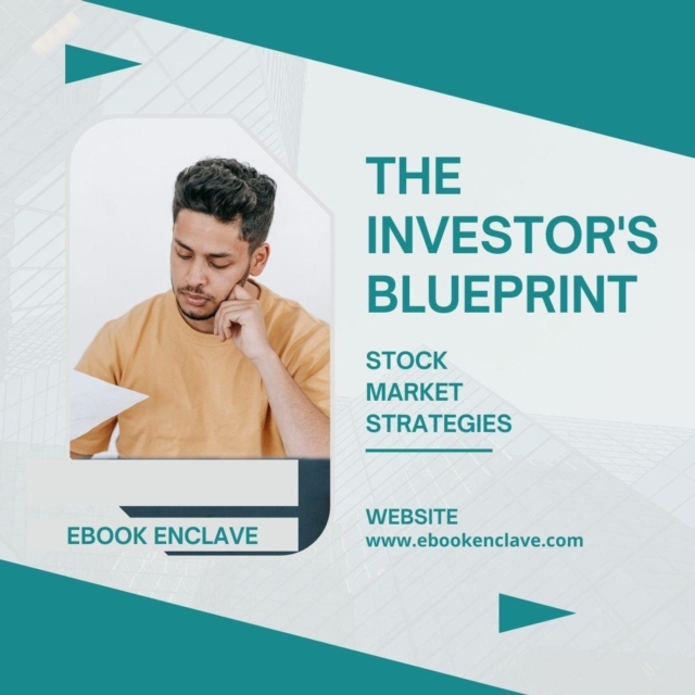 Investor's Blueprint: Stock Market Strategies