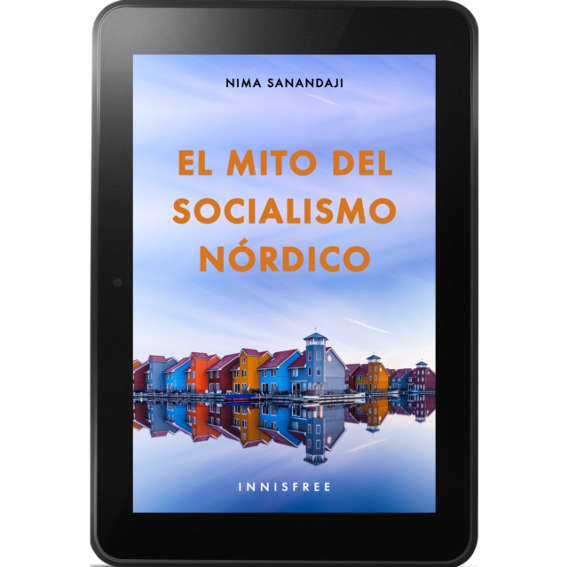 El mito del socialismo nórdico