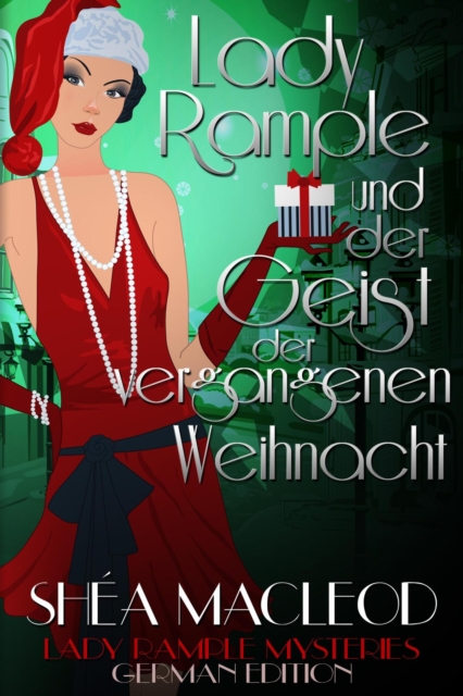Lady Rample und der Geist der vergangenen Weihnacht