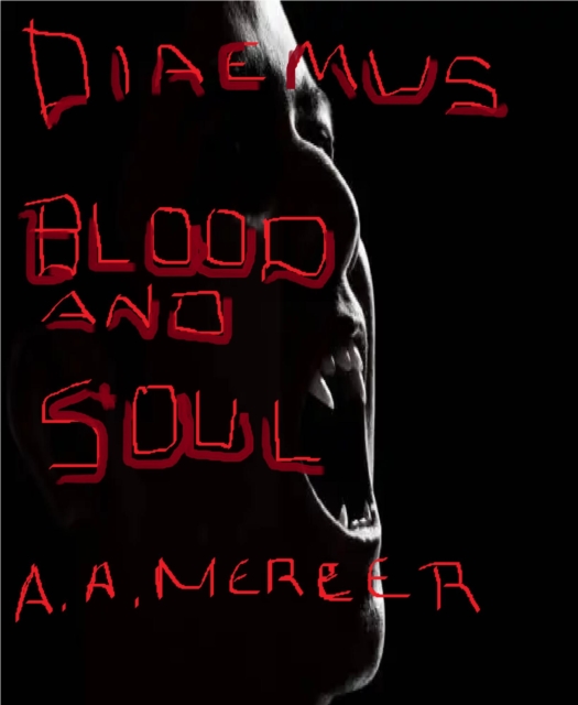 Diaemus: Blood and Soul