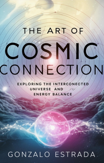 Art of Cosmic Connection