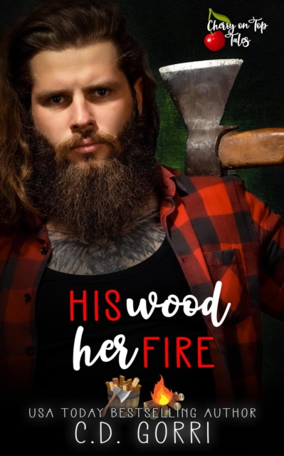 His Wood Her Fire