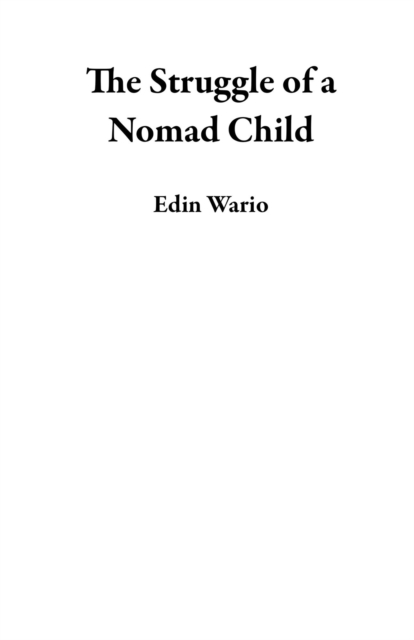 Struggle of a Nomad Child