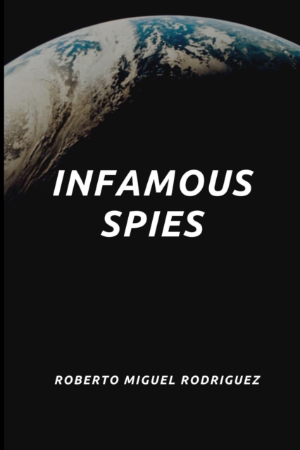 Infamous Spies