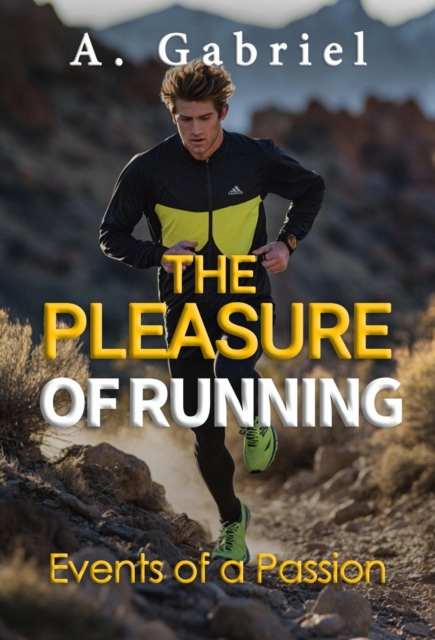 Pleasure of Running