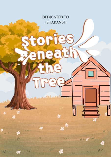 Stories Beneath the Tree