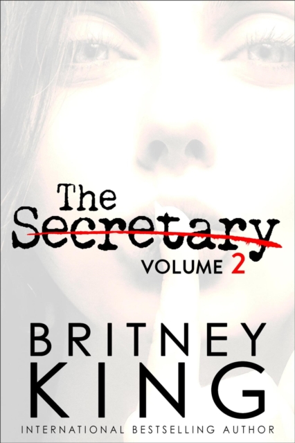 Secretary Volume II: A Psychological Thriller
