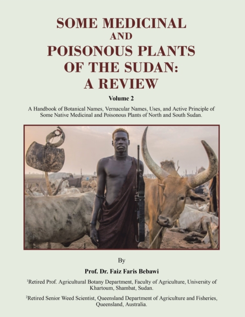 SOME MEDICINAL AND POISONOUS PLANTS OF THE SUDAN: A REVIEW