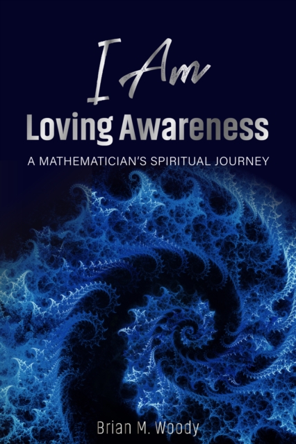 I Am Loving Awareness