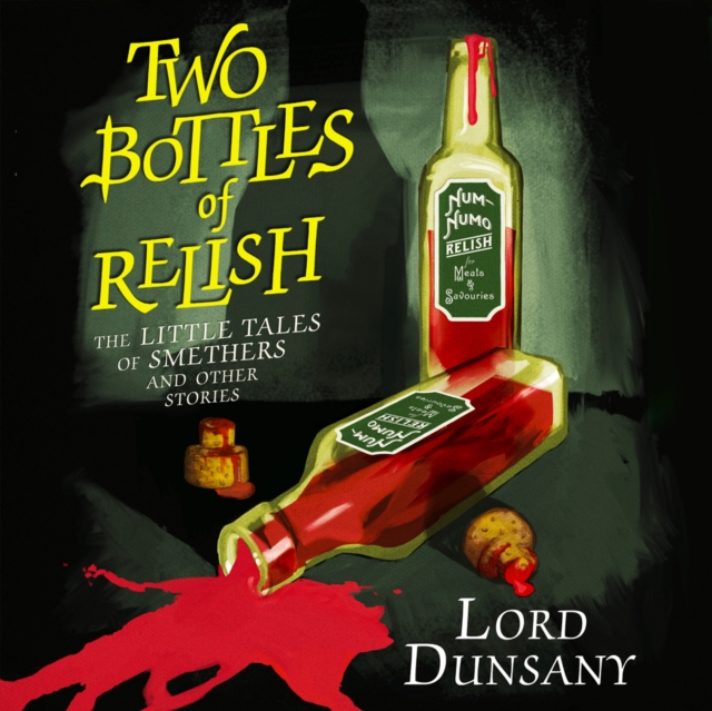 Two Bottles of Relish