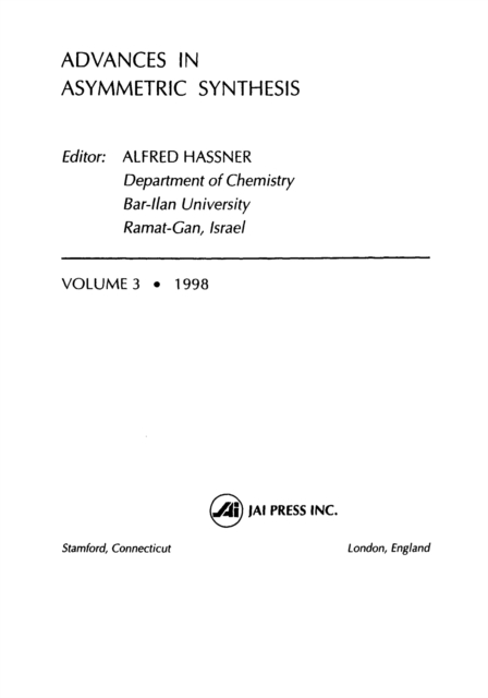Advances in Asymmetric Synthesis