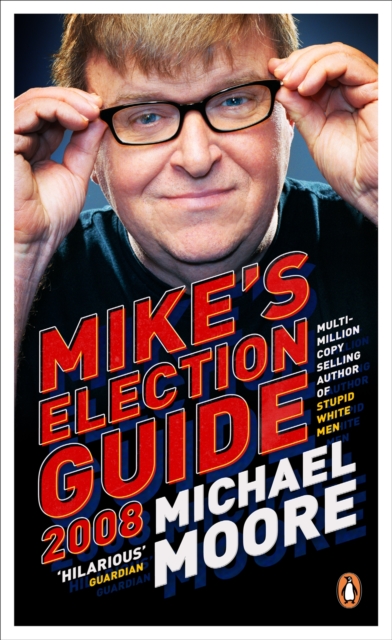 Mike's Election Guide 2008