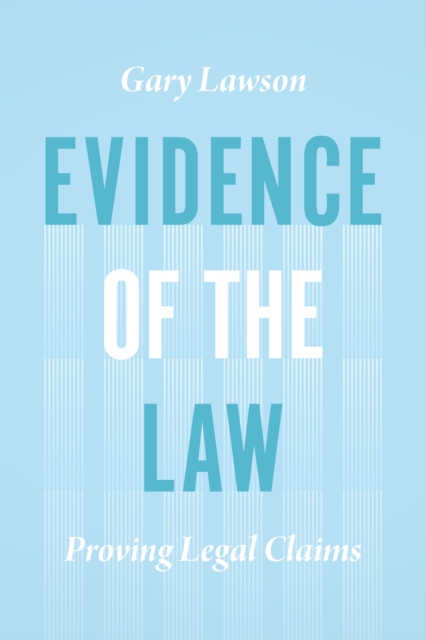 Evidence of the Law