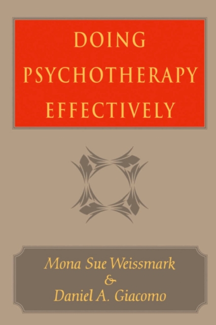 Doing Psychotherapy Effectively