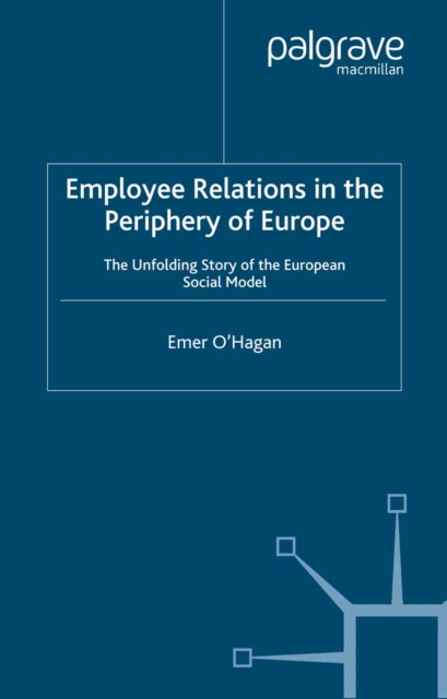 Employee Relations in the Periphery of Europe