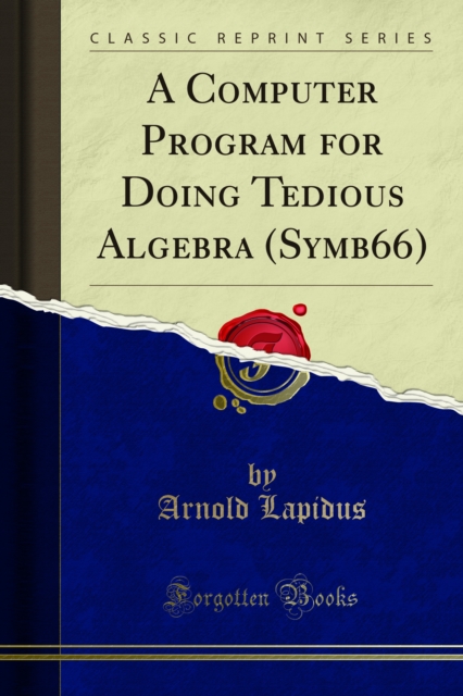 Computer Program for Doing Tedious Algebra (Symb66)